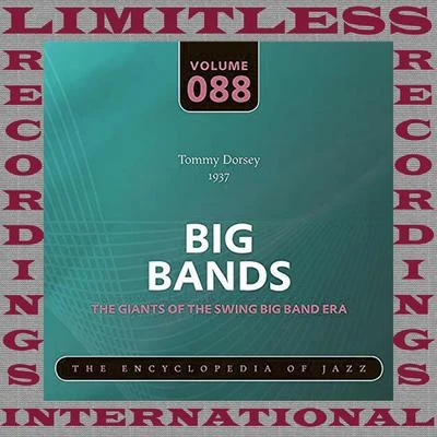 Big Bands, 1937 (HQ Remastered Version) 專輯 Tommy Dorsey/Warren Covington