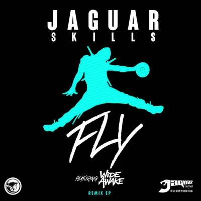 Jaguar SkillsShakes FLY (Remix)