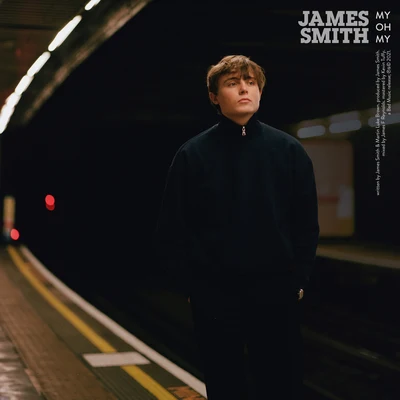 My Oh My (Acoustic) 专辑 James Smith