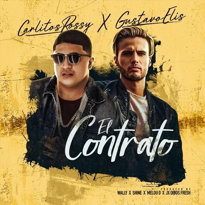 El Contrato 專輯 Gustavo Elis/Corina Smith