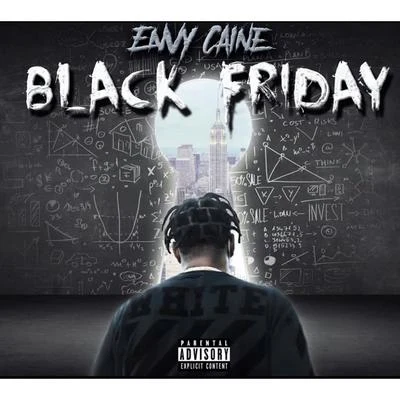 Black Friday 專輯 Nas Blixky/Envy Caine