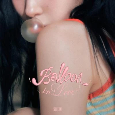 Balloon in Love 專輯 SUNMI