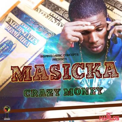 Crazy Money - Single 专辑 Masicka/Dertee