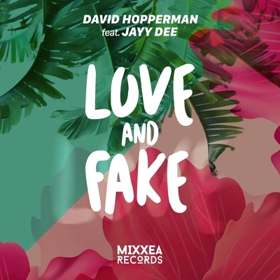 Love & Fake 專輯 David Hopperman/Danny Dearden