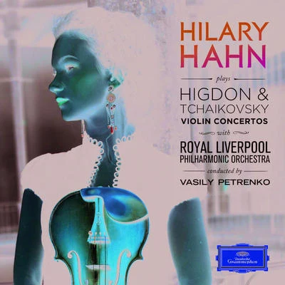 Violin Concerto in D, Op.35 专辑 Hilary Hahn