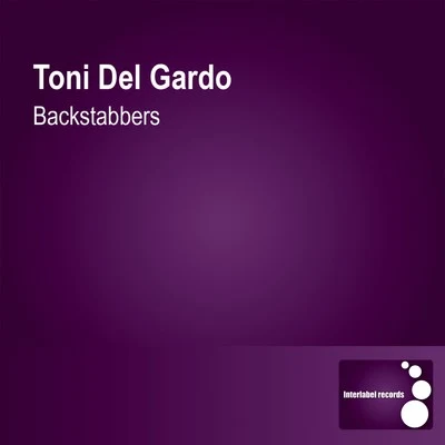 Backstabbers 專輯 Einsauszwei/Toni Del Gardo/Tom Novy/Sebastian Wojkowski/Shuja