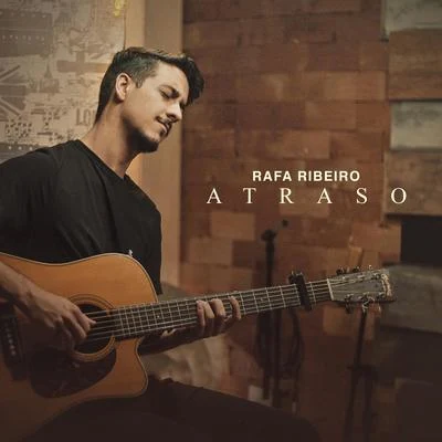 Atraso 專輯 Macero/Dakreator/Rafa Ribeiro/Sofia Rowllinson