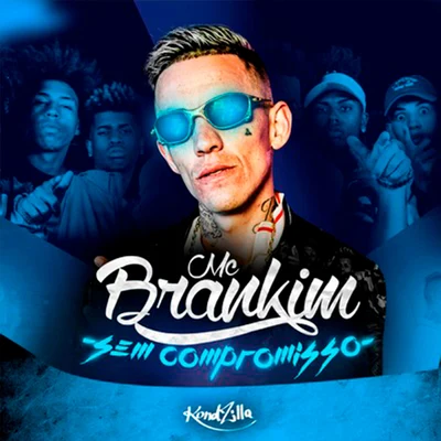 Sem Compromisso 專輯 MC Brankim/MC Gustta