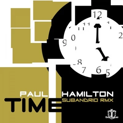 Time 專輯 Paul Hamilton/Orelse/Don Vitalo/Intelligent Technology/Houseamigo DJs