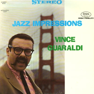 Jazz Impressions 专辑 Vince Guaraldi Trio