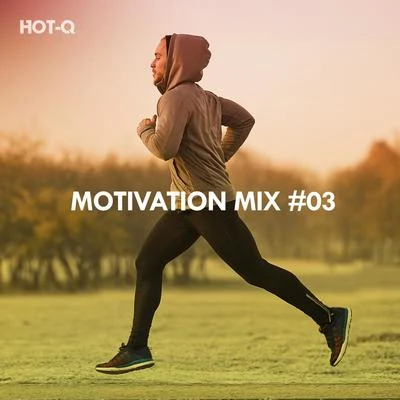 Motivation Mix, Vol. 03 專輯 Hot-Q