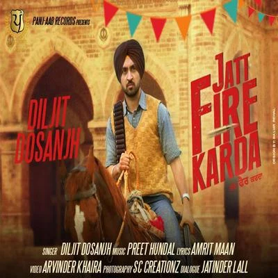 Jatt Fire Karda - Single 專輯 Diljit Dosanjh