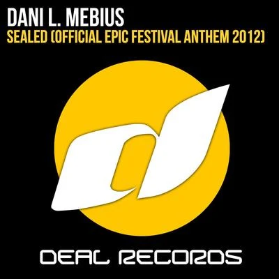 Sealed (Official Epic Festival Anthem 2012) 专辑 Billy The Klit/Dani L. Mebius