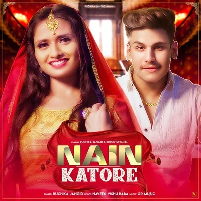 Nain Katore 專輯 Ruchika Jangid