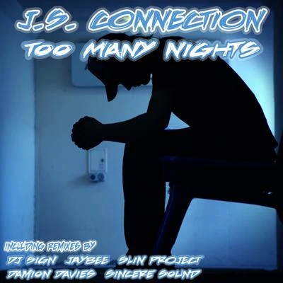 Too Many Nights 專輯 JaybEE