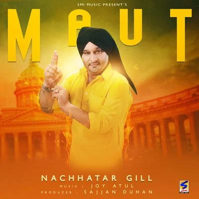 Maut 專輯 Gurbaksh Shounki/Nachhatar Gill