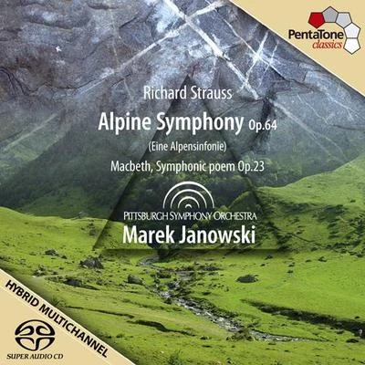 STRAUSS, R.: Alpensinfonie (Eine) (An Alpine Symphony)Macbeth (Pittsburgh Symphony, M. Janowski) 專輯 Catherine Collard/Marek Janowski