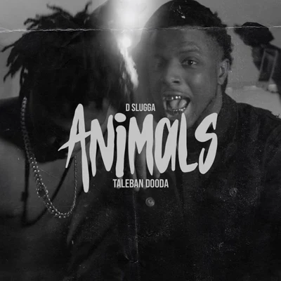 Taleban Dooda Animals (feat. Taleban Dooda)