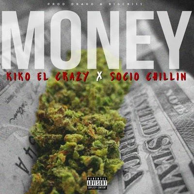 Money 專輯 Reyo El Patriarca/Kiko el Crazy