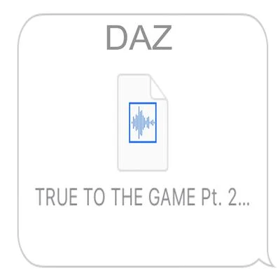 True to the Game, Pt. 2 (Kanye Diss) 专辑 Daz Dillinger