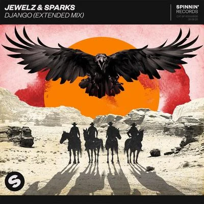 Django (Extended Mix) 專輯 Jewelz & Sparks