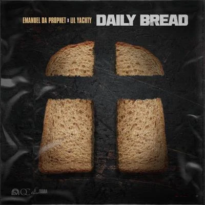 Daily Bread 專輯 EmanuelDaProphet