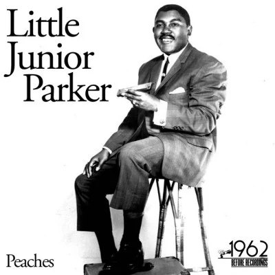 Peaches 專輯 Little Junior Parker