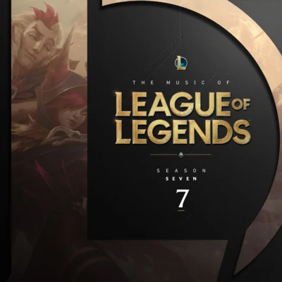 The Music of League of Legends - Season 7 專輯 英雄聯盟