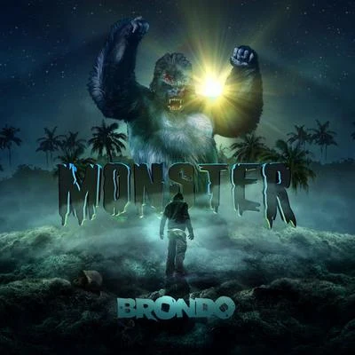 Monster 專輯 Brondo