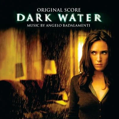 Dark Water (Original Score) 專輯 Angelo Badalamenti