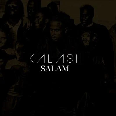 Salam 专辑 Kalash