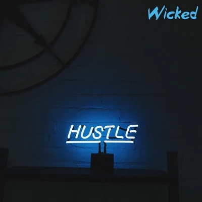 Hustle 專輯 Wicked/Alt/Steals, Steals/Slow Pain/ODM