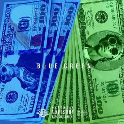 Blue & Green 专辑 Tennisboywill/Diego Money