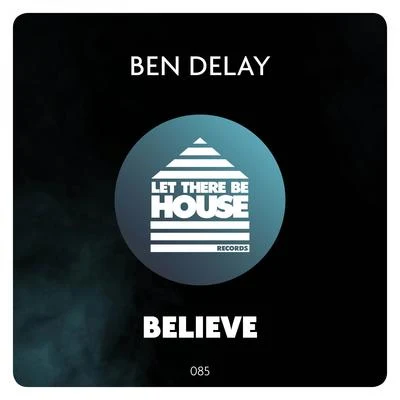 Believe 專輯 Ben Delay