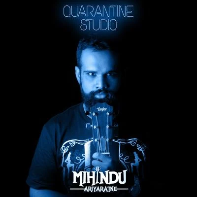 Quarantine Studio (Acoustic) 專輯 Kapil/Mihindu Ariyaratne/Raj Thillaiyampalam