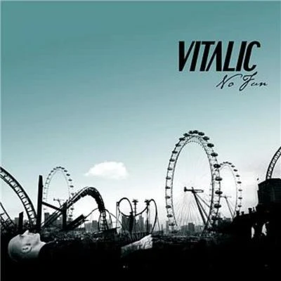 No Fun 專輯 Vitalic/Kiwi/Abrão/Roman Fluegel/Fidèles