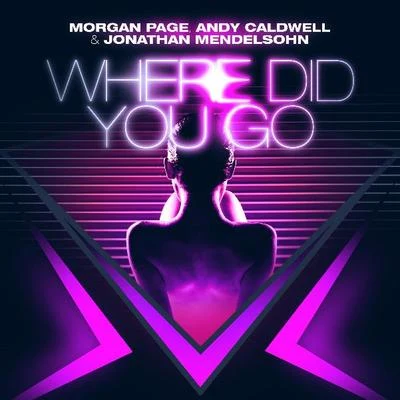 Where Did You Go (Bassjackers Remix) 專輯 Chic Hooligan/Andy Caldwell/Gina Rene