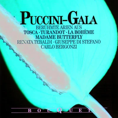 Puccini-Gala 專輯 Alvinio Misciano/Anita Cerquetti/Coro Del Maggio Musicale Fiorentino/Orchestra Del Maggio Musicale Fiorentino/Louis Roney