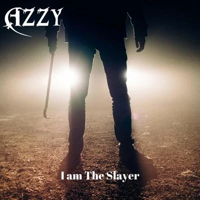 I Am the Slayer 專輯 Azzy