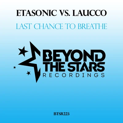 Last Chance To Breathe 專輯 Etasonic