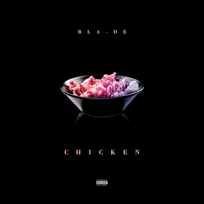 Chicken 專輯 Cruz Cafuné/Bla-de/Samuel o Kane