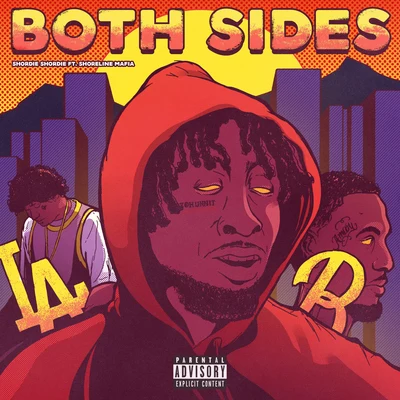 Both Sides (feat. Shoreline Mafia) 專輯 Shoreline Mafia/Rob Vicious