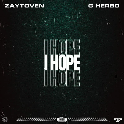 I Hope 專輯 Zaytoven/Weiland