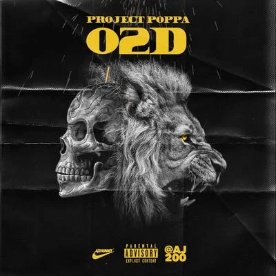 O2D 專輯 Project Poppa/Nef The Pharaoh