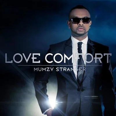 Love Comfort 專輯 Juggy D/Mumzy Stranger/H-dhami/Raxstar/F1rstman