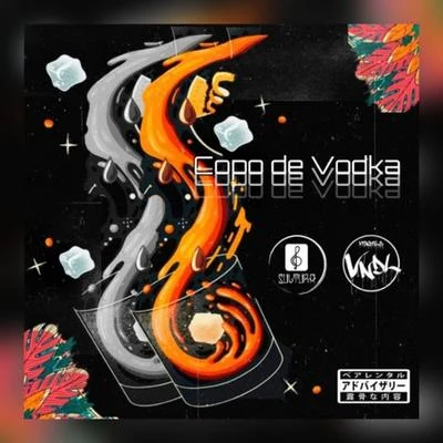 Copo de Vodka 專輯 Vandals Gang