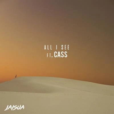 All I See 專輯 Cass/HXLY KXSS/Elisabeth Harder/Wyld