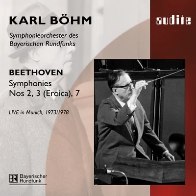 Beethoven: Symphonies Nos. 2, No. 3 (Eroica) & No. 7 專輯 Elisabeth Höngen/Karl Bohm/Torsten Ralf