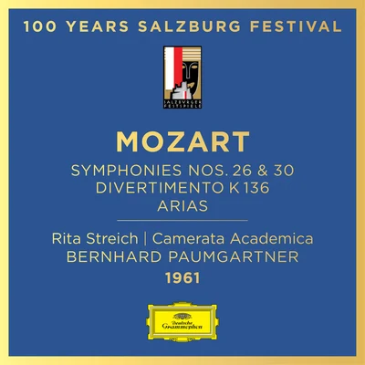 Mozart: Symphony Nos. 26 & 30; Divertimento, K. 136; Arias 专辑 Monique de la Bruchollerie/Bernhard Paumgartner/Camerata Academica Mozarteum Salzburg