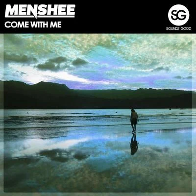 Come With Me 专辑 Menshee/Dexum/Larsema/I/One of Six